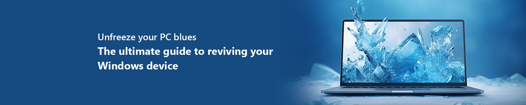 Frozen PC? Here’s How to Get Your Windows Device Back on Track
